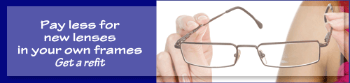 Ask how you can save $$ and get new lenses in your own frames